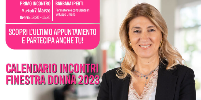 “Finestra Donna 2023” – Nuovo incontro martedì 7 marzo